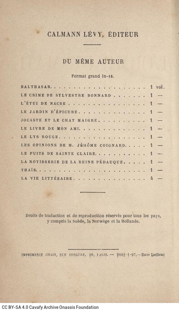 17.5 x 11 cm; 6 s.p. + 336 p. + 2 s.p., l. 2 half-title page and bookplate CPC on recto, other works by the author, printed n